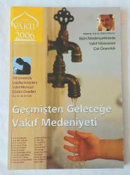 VAKIFLAR DERGİSİ, 1938 - 2024, Sayı: 1 - 62 +75. Yıl + 80. Yıl Özel Sayıları + 2006 Özel Sayısı [1. ve 2. BASKI, TAM TAKIM]