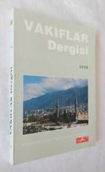 VAKIFLAR DERGİSİ, 1938 - 2024, Sayı: 1 - 62 +75. Yıl + 80. Yıl Özel Sayıları + 2006 Özel Sayısı [1. ve 2. BASKI, TAM TAKIM]