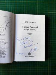 Anıtsal İstanbul - Gezgin Rehberi (Ciltli) / Yazarından İmzalı ve İthaflı