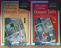 doğuştan yükselişe osmanlı tarihi 1300-1600  zirveden çöküşe osmanlı tarihi 1600-1908(2.cilt takım)