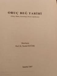 Oruç Beğ Tarihi; Osmanlı Tarihi (1288-1502) (Ciltli, Giriş, Çeviri Metin, Kronoloji, Dizin, Tıpkıbasım)