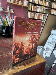 HZ. İSA'NIN HAYATI - HZ. YUNUS - HZ. ZEKERİYA - HZ. YAHYA - HZ. ZÜLKİFL * ALLAH'IN ELÇİLERİ 9