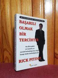 BAŞARILI OLMAK BİR TERCİHTİR