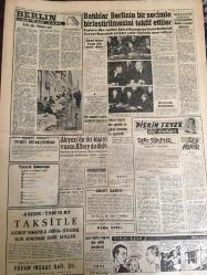 YENİ SABAH GAZETESİ 16 MAYIS 1959 YIL :22 SAYI :7256--Meclis koridorlarında dün bazı müessif hadiseler oldu ---Hadiselerden  sonra ,D.D Grubu Reisi ve CHP lideri İnönü basın toplantısı yaptılar --İktisadi hayatımızla ilgili mühim bir rapor --CHP liler dün Meclise giremediler --Zabıta muhabirleri deklarasyon neşretti ---Polisle Gazeteci :Siyavuşgil --İstanbul Rehberi --Batılılar Berlin in bir seçimle birleştirilmesini teklif ettiler ---Akyazı da iki kişiyi vuran Albay da öldü --Sinema :Cinayet Dalgası ,Kadınlar Kalesi ,Kalpazanlar Mücadelesi ---Türk -Amerikan 150 yıllık dostluk sergisi dün açıldı --Galatasaray liderlik şansını K.Gümrük karşısında deniyor ---Güreş birincilikleri arzu edilen alakayı toplamadı --Federasyon Kupasında Eyüp ,B.Spor ,F.Köy Galip ---Milli Namzetler Galatasaray yendi ---Fenerbahçe de yarın Niyazi ve Ozcan yok --