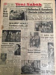 YENİ SABAH GAZETESİ 23 MAYIS 1959 YIL :22 SAYI :7263--CHP Dün de Meclise Girmedi --Sellerden D.Karadeniz illerinde irtibat kesildi --Maarif Vekili Yardımcı İstifa Etti --Kıbrıs davası kapanmıştır ---52 kadın işçi dün grev yaptı --Krutçef ,Nükleer deneme istemiyor ---Çingeneler ,Devlet Kurmak İstiyorlar ---Harp te elkonan Alman emvali iade olunacak ---Trikopis i kim  esir etti ?--İstanbul Rehberi --Irak ta kızıllar  gözden düştü ---Sinema :Yuvasızlar ,--Ordu takımımız dönüyor --Yugoslavlar ,dün gece Bulgarları çok zorladı --İkinci maçımızı bu gece Yugoslavya ile oynuyoruz ---Rusya ,D.Almanya ile antrenman yaptı :87-37--Lüksemburg federasyonu da Molnar a teklif yaptı --Fuat Duyar ın kazaya kurban gittiği yerde bir keşif yapıldı --Eski aşığı ile zina yaparken yakalandı --CHP li Mebuslar yeni bir yurt gezisine çıkıyor --Maden kazasında bir işçi daha öldü --