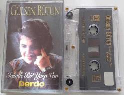 GÜLSEN BÜTÜN İÇİMDE BİR YARA VAR DERDO Kaset .58