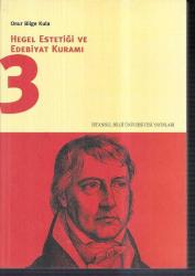 3. cilt Hegel Estetiği ve Edebiyat Kuramı