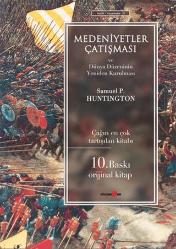 Medeniyetler Çatışması ve Dünya Düzeninin Yeniden Kurulması