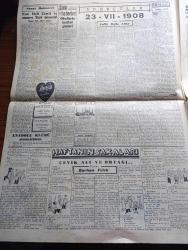 Cumhuriyet Gazetesi - 24 Temmuz 1949 -Deprem- Bir Günün Manası Yazan Nadir Nadi Köşe Yazısı - İzmir Ve Havalisinde Dün Şiddetli Bir Zelzele Oldu - Vilayet Konağı Ve Adalet Sarayı Hasara Uğradı - Karaburun Ve Köylerinde 250 Ev Yıkıldı - Dün İstanbul'a Gelen Başbakan Şemseddin Günaltay'ın Beyanatı - Kızlarımızın Askerlik Kampı Bitti - CHP'nin Açtığı Mücadele Muhalif Partileri Birleştiriyor - Doktor Lütfi Kırdar Hakkında Eleştirel Karikatür - Gazeteciler Bayramı - Haftanın Şakaları Yazan Burhan Felek - Yeni Şişli Camii Ve Manevi Türk Mimarisi Yazan Profesör Albert Gabriel - 23 VII 1908 Yazan Falih Rıfkı Atay - Bu Kapıyı Açmayınız Yazan Anthony Gilbert Yazı Dizisi - Hatay Kurtuluş Yıldönümü Heyecanla Kutlandı - Semiha Coşar Ceyda Karasu Mualla Işık Üsküdar Salacak Kızkulesi Plaj Gazinosunda - Beşiktaş Takım Kaptanı Şükrü Gülesin Evlendi - Dünya Güreş Şampiyonu Yaşar Doğu'nun Gezisi - 19. Asırda İstanbul Yazan Haluk Y. Şahsuvaroğlu - Dünyanın En Büyük Binası 18 Yaşında- Papa Stalin Güreşi