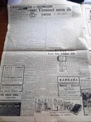 Cumhuriyet Gazetesi - 31 Aralık 1949 - Atayı Sevmek Yazan Nadir Nadi Köşe Yazısı - Amerika Uzakdoğu'da Komünizmi Önleyecek - İşletmeler Bakanlığı İçin Dün Yapılan Tartışmalar - Büyük Millet Meclisi Yılbaşı Tatili Yaptı - Fuat Köprülü İktidara Cevap Veriyor - İran'a Askeri Yardım Şah İle Truman Müşterek Bir Tebliğ Neşrettiler - Kıymetli Şair Rıza Tevfik Dün Gece Vefat Etti - CHP İstanbul Kongresi Dün Sabah Toplandı - Moskova'da 3 Yıl Yazan Bedell Smith Yazı Dizisi - Halka Verem Aşısı Yapılacak - Yirminci Asrın İlk Yarısı Yazan A. Adnan Adıvar - Türk Gençlik Teşkilatı Ve Kıbrıslı Türkler -  Şamlı Hacı Naim Baklava Ve Tatlıları - Vitonal Yanık Merhemi - Fredo Çocuk Pudrası - Düşünceleri Okuyan Makine Hayal İken Hakikat Oldu - Foto Lale Beyoğlu - General Elektric - Bugünkü Radyo Programı - Ronson Dünyanın En Mükemmel Çakmağı - Waterman's Dolmakalem - Ses Kraliçesi Meliha Eren Udi Boğos Her Akşam Bebek Yalı Gazinosunda - Vakko Eşarpları - Lion Mağazası Beyoğlu - Şehir Tiyatrosu