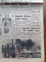 Cumhuriyet Gazetesi - 31 Aralık 1949 - Atayı Sevmek Yazan Nadir Nadi Köşe Yazısı - Amerika Uzakdoğu'da Komünizmi Önleyecek - İşletmeler Bakanlığı İçin Dün Yapılan Tartışmalar - Büyük Millet Meclisi Yılbaşı Tatili Yaptı - Fuat Köprülü İktidara Cevap Veriyor - İran'a Askeri Yardım Şah İle Truman Müşterek Bir Tebliğ Neşrettiler - Kıymetli Şair Rıza Tevfik Dün Gece Vefat Etti - CHP İstanbul Kongresi Dün Sabah Toplandı - Moskova'da 3 Yıl Yazan Bedell Smith Yazı Dizisi - Halka Verem Aşısı Yapılacak - Yirminci Asrın İlk Yarısı Yazan A. Adnan Adıvar - Türk Gençlik Teşkilatı Ve Kıbrıslı Türkler -  Şamlı Hacı Naim Baklava Ve Tatlıları - Vitonal Yanık Merhemi - Fredo Çocuk Pudrası - Düşünceleri Okuyan Makine Hayal İken Hakikat Oldu - Foto Lale Beyoğlu - General Elektric - Bugünkü Radyo Programı - Ronson Dünyanın En Mükemmel Çakmağı - Waterman's Dolmakalem - Ses Kraliçesi Meliha Eren Udi Boğos Her Akşam Bebek Yalı Gazinosunda - Vakko Eşarpları - Lion Mağazası Beyoğlu - Şehir Tiyatrosu