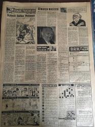 YENİ SABAH GAZETESİ 17 HAZİRAN 1959 YIL :22 SAYI :7288---Kar hadleri kaldırıldı ---Et Fiyatlarına Zam Yapıldı --Sümerbank mallarının tenzilatlı fiyatı belli oldu ---Bugün Bayram --3. Halk Oyunları Bayramı  bu sene çok canlı olacak --Lüks Nermin ,Bayramı Cezaevinde Geçirecek ---İCA yoluyla yapılacak ithalat için yeni şartlar ---İtalya dan dönüş ---Radyo Programları ---Dominik de Hükümete Ayaklanma Oldu --Yankesici çocuk mahkum olunca  ağlamaya başladı ---Amerikan dış yardımı 4 milyar 165 milyon dolar ---Galatasaray Ahmet için Beşiktaş a müracaat etti --Profesyonel futbolcular gelecek sene transfer  edemeyecekler --B Milli Takımı dün ilk idmanını yaptı ---Amatör Milli Takım Hazırlıkları Başladı --Bir kız kendisini kaçırmak isteyen şahsı öldürdü ---Yeni ihracat talimatnamesi neşredildi --Kore Değiştirme Birliğimiz Gitti --