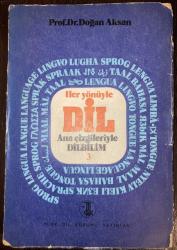 Her Yönüyle Dil Ana Çizgileriyle Dilbilim 3