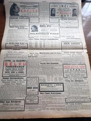 Cumhuriyet Gazetesi - 1 Haziran 1940 - Ateşin İçinden 1 Alman Taarruzu Karşısında Fransa Yazan Nadir Nadi Köşe Yazısı - Ricat İçinde Muvaffakiyetler - İtalya Harbe Girerse Amerika da Derhal Gireceğini Bildirmiş - İtalya Başvekili Mussolini Fotoğraf - Amerikan Reisicumhuru Roosevelt Devlet Reisleriyle Temasta - Tarihte Türkler Ve İngilizler Yazan Ziya Şakir Yazı Dizisi - Küçük Hikaye Bir Sandalyelik Ara Nakleden Rüveyde Sinanoğlu - Selim Sarper Matbuat Umum Müdürü Oldu - Karagöz Hacivat Bursa'da İkisinin Heykeli Yapılacak - Aşk Ve Macera Romanı İlk Ve Son Yazan Esat Mahmut Karakurt Yazı Dizisi - Vefa Beşiktaş Maçı - Galatasaray Şişli Arasında Bir Futbol Turnuvası - Alaturka Güreşler - Habil Ve Kabil Filmi Fransızca Bugün Lale Sinemasında - Azak Bahçesi Açıldı Senenin İki Süper Filmi Caniler Doktoru Ve 3 Kızlar Büyüdüler - Tepebaşı Belediye Bahçesi Büyük Bir Gala İle Açılıyor - Safiye Ayla - Hamiyet Yüceses Ve Selahattin Pınar Her Akşam Belvü Bahçesinde - Bayan Mualla Ve Kemani Sadi