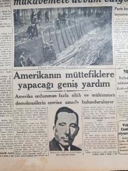 Cumhuriyet Gazetesi - 13 Haziran 1940 - İtalyan Müdahalesinden Sonra Vaziyet Yazan Nadir Nadi Köşe Yazısı - İtalya'ya Yapılan Hava Hücumları - İngiliz Tayyareleri Dün Şimali İtalya'da Torino Ve Genova Şehirlerini Bombardıman Ettiler - İtalyan Tayyareleri Malta Adasına Bir Akın Yaptılar - Paris'in Müdafaasına Başlandı - Amerika'nın Müttefiklere Yapacağı Geniş Yardım - Akdeniz'in Umumi Vaziyetini Gösteren Harita - Türkler Ve İngilizler Yazan Ziya Şakir Yazı Dizisi - Küçük Hikaye Devletler Hukuku İmtihanı Yazan Nuri Refik - Japonlar Uşang'ı İşgal Ettiler - Mısır İtalya İle Siyasi Münasebatını Kesti -  Aşk Ve Macera Romanı İlk Ve Son Yazan Esat Mahmut Karakurt Yazı Dizisi - Bu Hafta Yapılacak Milli Küme Maçları - İngiltere Harp Kupası Finali Oynandı - Fenerbahçe Vefa Maçını Nuri Bosut İdare Edecek - Lorel Hardi Kodeste Bugün Lale Sinemasında - Büyük Kovboy Filmi Goşolar Geliyor Bugün Saray Sinemasında - Alkatraz Kalesi Bugün Lale Sinemasında - Petrol Nizam - Gelincik Sigarası Çıktı