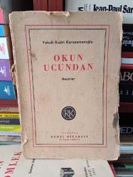 Okun Ucundan Erenlerin Bağından, Kadınlık Ve Kadınlarımız Ve Diğer Nesirler