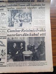 Cumhuriyet Gazetesi - 26 Haziran 1940 - Orta Avrupa'da Ve Balkanlarda Yazan Nadir Nadi Köşe Yazısı - Uzakşarkta Bir Hadise Japonya Harekete Geçti - Çin'e Silah Ve Emtia Nakline Mani Olmak İçin Fransız Hindiçinisi İşgale Başlanıyor - İngiltere Başvekili Churchill'in Mühim Nutku - Fransa İle İtalya Arasındaki Mütarekenin Esasları - Londra'da Hava Bombardımanlarından Yaralananlara Bakacak Olan Gönüllü Hastabakıcılar Fotoğraf- Cumhurreisimiz İsmet İnönü Iraklı Nazırları Dün Kabul Etti - Tarihte Türkler Ve İngilizler Yazan Ziya Şakir Yazı Dizisi - Lokanta ve Gazinolar Beş Sınıfa Ayrıldı - Küçük Hikaye Aşkın Sesi Yazan Nuri Refik - Canavar Düdükleri Nasıl Çalındı Ve Nasıl Duyulmadı - Ankara'da İlkbahar At Yarışları Fotoğraf - Demokrasilerin İç Düşmanları Yazan Peyami Safa - Aşk Ve Macera Romanı İlk Ve Son Yazan Esat Mahmut Karakurt Yazı Dizisi - Spor - Bugünkü Radyo Programı - Bayan Mualla Ve Kemani Sadi Her Pazar Çubuklu Gazinosunda - Bayan Lilo Alexandr Beynelmilel Lantos Caz Orkestrası
