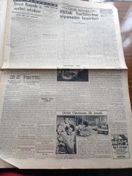 Cumhuriyet Gazetesi - 27 Haziran 1940 - Türkiye'nin Vaziyeti Yazan Yunus Nadi Köşe Yazısı - Türkiye Harb Harici Vaziyetini Bozmuyor - Cumhurreisimiz İsmet İnönü Başvekil Doktor Refik Saydamla At Yarışlarının Sonuncusunda Fotoğrafı - Hava Harbinin Şiddetlendi - Büyükada'daki Yangın Fotoğraf - Sovyet Rusya'da İş Saatleri Artırılıyor - İran Kabinesi İstifa Etti - Japonlar Hindiçinide İlerlediler - Tarihte Türkler Ve İngilizler Yazan Ziya Şakir Yazı Dizisi - Tarihten Yapraklar Çarhacı Ali Paşa Ve Kadı Tahir Efendi - Devlet Operasının İlk Temsili - Madam Butterfly Operasından Bir Sahne Fotoğraf - Aşk Ve Macera Romanı İlk Ve Son Yazan Esat Mahmut Karakurt Yazı Dizisi - Bahriyeye Selam Lale Sinemasında - Protejin Frengi ve Bel Soğukluğuna Karşı - Safiye Ayla Her Akşam Tepebaşı Belediye Bahçesinde - Türkiye Cumhuriyeti Ziraat Bankası - AEG Vantilatörleri - Poganni Kadın Orkestrası Her Akşam Taksim Kristal Yazlık Salonunda