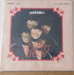 BÜLENT ERSOY - ORKİDE - 1978 TÜRKİYE BASIM LP ALBÜM- 33 LÜK *DÖNEM BASKI*2.EL AKTİF PLAK