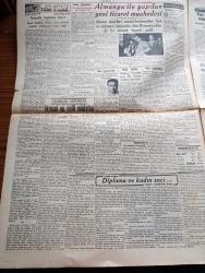 Cumhuriyet Gazetesi - 11 Temmuz 1940 - Karşılıklı Propaganda Bombardımanları Arasında Yazan Nadir Nadi Köşe Yazısı - Akdeniz'de İlk Deniz Muharebesi İtalyan Filosunun 2 Gemi Kaybıyla Neticelendi - D. N. B. nin Tahrifleri - Macarlara Verilen Cevap Balkanlarda Arazi İsteyecek Zaman Henüz Gelmemiştir - İhtilal Fransası Doğarken - İngiltere'nin Harp Masrafı Günde 7,5 Milyon Sterlin - Tarihte Türkler Ve İngilizler Yazan Ziya Şakir Yazı Dizisi - Küçük Hikaye Diploma Ve Kadın Saçı Yazan Kadircan Kaflı - Yüksek Mühendis Mektebinde Diplomalar Verildi - Türkiye Futbol Birinciliği - Hakem Kursundan Mezun Olanlar - At Yarışları Başlıyor - Yasemin Dalları Yazan Server Bedi Yazı Dizisi - Bugünkü Radyo Programı - Günün Bulmacası - Bayan Mualla Ve Kemani Sadi Kadıköy İnci Gazinosunda - Baker Büyük Mağazaları - Çapamarka - Münir Nurettin Maçkadaki Küçük Çiftlik Parkında