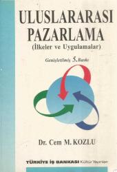 ULUSLARARASI PAZARLAMA İLKELER VE UYGULAMALAR 5.BASKI