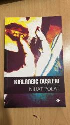 KIRLANGIÇ DÜŞLERİ