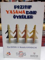 Pozitif Yaşama Dair Öyküler