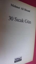 30 SICAK GÜN