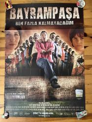 Efemera - Bayrampaşa: Ben Fazla Kalmayacağım (2007) Orijinal Sinema Afişi &ndash; 68x98 cm - kitantik - kitaLog