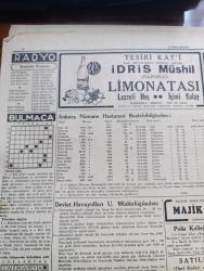 Cumhuriyet Gazetesi - 9 Haziran 1942 - Doğudaki Durgunluk Yazan Yunus Nadi Köşe Yazısı - Milli Şefimiz İsmet İnönü Dün Siyasal Bilgiler Okulunu Şereflendirerek imtihanlarda Bulundular - Alman Admira Takımı Şerefine Verilen Çay Ziyafeti Fotoğraf - Parti Genel Sekreteri Memduh Şevket Esendal İstanbul'da Tetkikler Yapıyor - Hava Kurumu Kurultayı Dağıldı Fotoğraflar - Alman Harp Tebliği Ruslar Birçok Kesimlerde Taarruz Ediyor - Uzakşarktaki Harbi Çin'e Malzeme Gönderilen Son Yol Japonların Tehdidi Altında - Askeri Vaziyet Yazan Emekli General H. Emir Erkilet Yazı Dizisi - Devletçiliğimizin İkinci Devresi Yazan A. Hamdi Başar - Milli Oyunlar Festivali - Beyaz İlahe Filmi Sümer Sinemasında - Raşid Rıza Tiyatrosu Halide Pişkin Harbiyede - Küçük Hikaye Beklenmeyen Misafir Yazan Hüseyin Hulki - Hindistan'ın Davası Milli İdare Ve Milli Ordu Yazan Ömer Rıza Doğrul Köşe Yazısı - Ülker Fırtınası Yazan Safiye Erol Yazı işleri - Sovyet Harp Tebliği Sivastopolu Almak İçin Kanlı Savaşlar