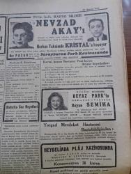 Cumhuriyet Gazetesi - 28 Haziran 1942 - Mısır'da Harb - Afrika'da Harekat Mihver Ordusu - Kömür Fiyatlarına Yapılacak Zam - Akdeniz'de İngilizler İçin Kapalı Veya Geçilmesi Müşkül Hale Gösterir Harita - Mussolini - İtalya Gene Eski Talebini Tutturdu - Beden Terbiyesi Teşkilatının Islahı - Hastabakıcı Hemşirelere Diploma Verildi - Haftanın Şakaları Yazan Burhan Felek Köşe -  La Turquie İsimli Fransızca Siyasi Bir Akşam Gazetesi Çıkarılmaya Başlandı - Müzeyyen Senar Cağaloğlu Çiftesaraylar Bahçesinde - Boşanmada Güçlük Ve Kolaylık Meselesi Yazan Hıfzı Veldet Yazı Dizisi - Ülker Fırtınası Yazan Safiye Erol Yazı Dizisi - Alman Tenisçileri Geldi - Bütün Halk Radyo Yıldızı Nevzad Akay'ı Görmek İçin Taksim Kristal'e Koşuyor - İdris Müshil Limonatası - Bugünkü Radyo Programı - Majik Saç Eksiri - Rumelihisar Necip Bey Bağı Hayvanat Bahçesinde - Radyofon Pic Kup İğneleri - Heybeliada Plaj Gazinosu
