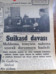 Cumhuriyet Gazetesi - 26 İkinciteşrin (Kasım) 1942 - Harp Sonrası Yazan Nadir Nadi Köşe Yazısı - Rus Taarruzu İnkişaf Ediyor - Suikast Davası - Suikast Maznunlarından Sağlığı Ankara'da Hakimler Heyeti Huzurunda Fotoğraf - Emin Büke - General Franco Lizbon'a Gidecek Mi - Güzel Edirne'nin Kurtuluşu Fotoğraf - Sovyet İlerleyişi Devam Ediyor - General De Gaulle'ün Hitabesi - Kredi Kooperatifleri Kuvvetlendiriliyor - Yeni Mebus Seçimi - Yıkılan Saadet Şark Sinemasında - Kanlı Saltanat Bu Akşam Lale Sinemasında - Beynelmilel Portreler Mareşal Smuts Cenubi Afrika Birliği Başvekili - Küçük Hikaye Son Hatıra Nakleden Hamdi Varoğlu - En Güzel Türk Filmi Sürtük Elhamra'da - Profesör Kerim Sebatinin Cenazesi Bugün Getiriliyor - Biraz Suples Lazım Yazan Burhan Felek Köşe Yazısı - Nezle Grip Baş Ve Diş Ağrısına Sefalin - Bugünkü Radyo Programı - Singer Saat Mağazaları - Dermojen Yanık kremi - Horoz Marka Abimin Paket Boyaları