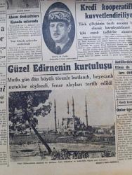 Cumhuriyet Gazetesi - 26 İkinciteşrin (Kasım) 1942 - Harp Sonrası Yazan Nadir Nadi Köşe Yazısı - Rus Taarruzu İnkişaf Ediyor - Suikast Davası - Suikast Maznunlarından Sağlığı Ankara'da Hakimler Heyeti Huzurunda Fotoğraf - Emin Büke - General Franco Lizbon'a Gidecek Mi - Güzel Edirne'nin Kurtuluşu Fotoğraf - Sovyet İlerleyişi Devam Ediyor - General De Gaulle'ün Hitabesi - Kredi Kooperatifleri Kuvvetlendiriliyor - Yeni Mebus Seçimi - Yıkılan Saadet Şark Sinemasında - Kanlı Saltanat Bu Akşam Lale Sinemasında - Beynelmilel Portreler Mareşal Smuts Cenubi Afrika Birliği Başvekili - Küçük Hikaye Son Hatıra Nakleden Hamdi Varoğlu - En Güzel Türk Filmi Sürtük Elhamra'da - Profesör Kerim Sebatinin Cenazesi Bugün Getiriliyor - Biraz Suples Lazım Yazan Burhan Felek Köşe Yazısı - Nezle Grip Baş Ve Diş Ağrısına Sefalin - Bugünkü Radyo Programı - Singer Saat Mağazaları - Dermojen Yanık kremi - Horoz Marka Abimin Paket Boyaları