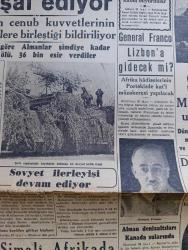 Cumhuriyet Gazetesi - 26 İkinciteşrin (Kasım) 1942 - Harp Sonrası Yazan Nadir Nadi Köşe Yazısı - Rus Taarruzu İnkişaf Ediyor - Suikast Davası - Suikast Maznunlarından Sağlığı Ankara'da Hakimler Heyeti Huzurunda Fotoğraf - Emin Büke - General Franco Lizbon'a Gidecek Mi - Güzel Edirne'nin Kurtuluşu Fotoğraf - Sovyet İlerleyişi Devam Ediyor - General De Gaulle'ün Hitabesi - Kredi Kooperatifleri Kuvvetlendiriliyor - Yeni Mebus Seçimi - Yıkılan Saadet Şark Sinemasında - Kanlı Saltanat Bu Akşam Lale Sinemasında - Beynelmilel Portreler Mareşal Smuts Cenubi Afrika Birliği Başvekili - Küçük Hikaye Son Hatıra Nakleden Hamdi Varoğlu - En Güzel Türk Filmi Sürtük Elhamra'da - Profesör Kerim Sebatinin Cenazesi Bugün Getiriliyor - Biraz Suples Lazım Yazan Burhan Felek Köşe Yazısı - Nezle Grip Baş Ve Diş Ağrısına Sefalin - Bugünkü Radyo Programı - Singer Saat Mağazaları - Dermojen Yanık kremi - Horoz Marka Abimin Paket Boyaları