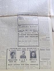 Cumhuriyet Gazetesi - 27 Mayıs 1944 - Bütçe Konuşmaları Yazan Profesör Doktor Yavuz Abadan Köşe Yazısı - Sofyaya Karşı Tazyik Artıyor - Bulgaristan'a Yeni Alman Kuvvetleri Gelmiş - Roosevelt'in Beyanatı Harp Sonuna Ait Emniyet Planı Hazır - Romaya 33 Kilometre Mesafede Savaş - Moskova'da Bir Polonya Sovyet Meclisi Kuruldu - Futbolcu Bekir Almanya'da Öldü - İlköğretim Davası - Giyecek Eşyası Ve Bazı İçkiler Ucuzlatılacak - Yeni Harflerle İlk Altın Para Bugün Basılıyor - Türkiye Güreş Birincilikleri Fotoğraf - Müzeyyen Senar Işıl Sadi Işılay ve Mualla Gökçay Tepebaşı Belediye Bahçesinde - Bir Hayatın Filmi Yazan İsmail Habib Sevük - Şirketi Hayriye - Sokaktan Gelen Kadın Yazan Esat Mahmut Karakurt Yazı Dizisi - Dertli Pınar Filmi Kadıköy Hale Sinemasında - Güreş Tekirdağlı Hüseyin Ve Habeş Kasım Bu Pazar Şehzadebaşı Süleymaniye Kulübünde - Memleketimizin En Kıymetli Ses Ve Saz Sanatkarları Maçkada Küçük Çiftlik Parkında - Bugünkü Radyo Programı - Büyükdere Beyaz Park Açıldı - Borsa