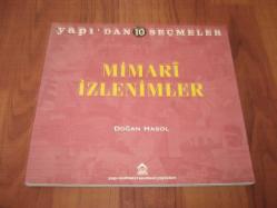 YAPIDAN SEÇMELER 10 '' MİMARİ İZLENİMLER ''