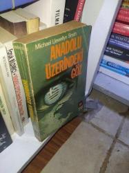 Anadolu Üzerindeki Göz