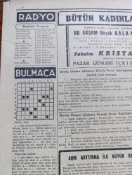 Cumhuriyet Gazetesi - 14 Birinciteşrin (Ekim) 1944 - Moskova'dan İlk Haberler Yaşam Nadir Nadi Köşe Yazısı - Balkanlar İçin İngiliz Rus Görüşmeleri - Achen Şehri Bir Enkaz Yığını Haline Geldi Fotoğraf - Riga Düştü - Atina ve Pire Dün Kurtarıldı - Macaristan'ın Vaziyeti Peşte Hükümeti Mütareke Şartlarını Sovyetlerden Ankara Kanalıyla Sormuş - İstanbul Mebusları Halkı Dinlemeye Başladılar - İspanya'da Karışıklık Devam Ediyor - Franco Hükümeti - Bu Dünyada Harpten Başka Ne Oluyor - Radyo Foto Nedir - Almanya'nın İkide Bir Harp Çıkarması Nasıl Önlenebilir - Mumyalar Kralı Ses Sinemasında - İsmail Dümbüllü Beyoğlu İstanbul Gazinosunda - Elazığ Tunceli Atlı Spor Ocağı Koşuları - Atina'nın Kurtuluşu Yazan Ömer Rıza Doğrul Köşe Yazısı - Bir Gecelik Gelin Bugün Ar Sinemasında - Askeri Vaziyet Yazan Emekli General H. Emir Erkilet Yazı Dizisi - Fındıkçıların Derdi Yazan Burhan Felek Köşe Yazısı - Churchill Amerika Hesabına Söz Söylemeye Salahiyetli Mi - Mualla Gökçay Her Akşam Maksimde - Borsa
