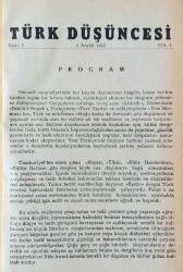 TÜRK DÜŞÜNCESİ Aylık Fikir ve Kültür Dergisi / Ayda Bir Çıkar, 1953 - 1954, Sayı: 1 - 10 [10 ADET]