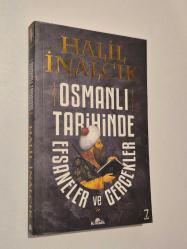 Osmanlı Tarihinde Efsaneler ve Gerçekler