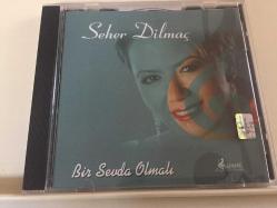 Seher Dilmaç - Bir Sevda Olmalı / CD