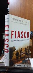Fiasco - The American Military Adventure in Iraq ( Ciltli - Şömizli )