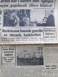 Cumhuriyet Gazetesi - 3 Nisan 1947 - Yazık Oluyor Yazan Nadir Nadi Köşe Yazısı - Demokratlar Seçime Girmiyorlar - Demokrat Parti Bugün İzmir'de Bir Beyanname Neşredecek - Celal Bayar İzmir'e Gelirken Trende - Başbakan Recep Peker'in İzmir'de Gençlik Ve Tüccarla Hasbihalleri Fotoğraf - Emlak Sahipleri Telaşa Düştüler - Mecidiyeköyünde Yapılan Evler Fotoğrafı - Sovyet Rusya Atina'daki Elçisini Geri Çağırdı - Paris'te Verilen Yunus Emre Oratoryosu Hararetli Alkışlarla Karşılandı - Osmanlı Bankası Banknotları Altın İle Ödenirken Yazan Profesör Doktor Refii Şükrü Suvla - Suriye İzmir Fuarına İştirak Edecek - Silivrili Demokrat Partililer Beraat Ettiler - Halim Kabakçı - Aşk Uyanınca Nakleden Hamdi Varoğlu -  Kara Aslan Taksim Sinemasında - Biz De Evlenelim Elhamra Sinemasında - Bugünkü Radyo Programı - Nevrozin -  Çapa Sahlebi İçiniz - Quink Mürekkep - İzmir At Yarışları