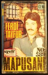 FERDİ TAYFUR MAPUSHANE KASET  (DEPO MALIDIR , DENENMEMİŞTİR HALİYLE)
