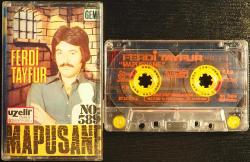 FERDİ TAYFUR MAPUSHANE KASET  (DEPO MALIDIR , DENENMEMİŞTİR HALİYLE)