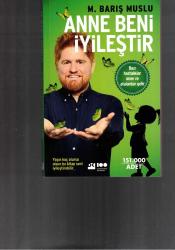 ANNE BENİ İYİLEŞTİR - BAZI HASTALIKLAR ANNE ve ATALARDAN GELİR