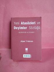 YENİ ATASÖZLERİ VE DEYİMLER SÖZLÜĞÜ - AÇIKLAMALI VE ÖRNEKLİ - (CEP BOY) 2.EL