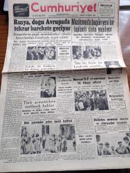 Cumhuriyet Gazetesi - 16 Ağustos 1948 - Deniz Ulaştırma İşlerimizin Islahı Yazan Abidin Daver Köşe Yazısı - Rusya Doğu Avrupa'da Tekrar Harekete Geçiyor - Pragda Kadınların Komünizm Aleyhinde Yaptıkları Nümayiş Fotoğraf - Moskova'da Bugün Yeni Bir Toplantı Daha Yapılıyor - Olimpiyatları 1,5 Milyon Kişi Seyretti - Yabancı Takımlar İngiltere'de 300 Ton Yiyecek Bıraktılar - Millet Partisi Fahri Başkanı Mareşal Fevzi Çakmak Demokrat Partiyi Muvazaa İle İtham Ediyor - Türk Armatörlere Verilecek Haklar - Demokrat Partililerin Yeni Mitingi - Röntgen Filmi Bollaşıyor - Müstakil Hindistan Ve Pakistan Devletleri Yazan Ömer Rıza Doğrul - Dar Yol Yazan Peride Celal Yazı Dizisi - 13 Sene Sonra Yazan Burhan Felek Köşe Yazısı - 1948 1949 Yunus Nadi Mükafatı Atatürk'e Ait Bir Hatıra - Perihan Altındağ Sözeri Müzeyyen Senar Işıl Ve Zehra Bilir Yenikapı M. Çakır Gazinosunda - Tarihten Meraklı Sahifeler Yazan Hamdi Varoğlu - Bugünkü Radyo Programı - Bulmaca - Çapamarka - U. S. Royal Traktör Lastiği