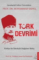 Türk Devrimi Türkiye'de İdeolojik Değişime Bakış