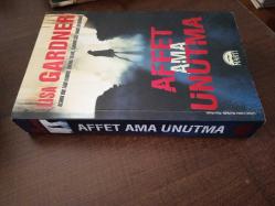 Affet Ama Unutma